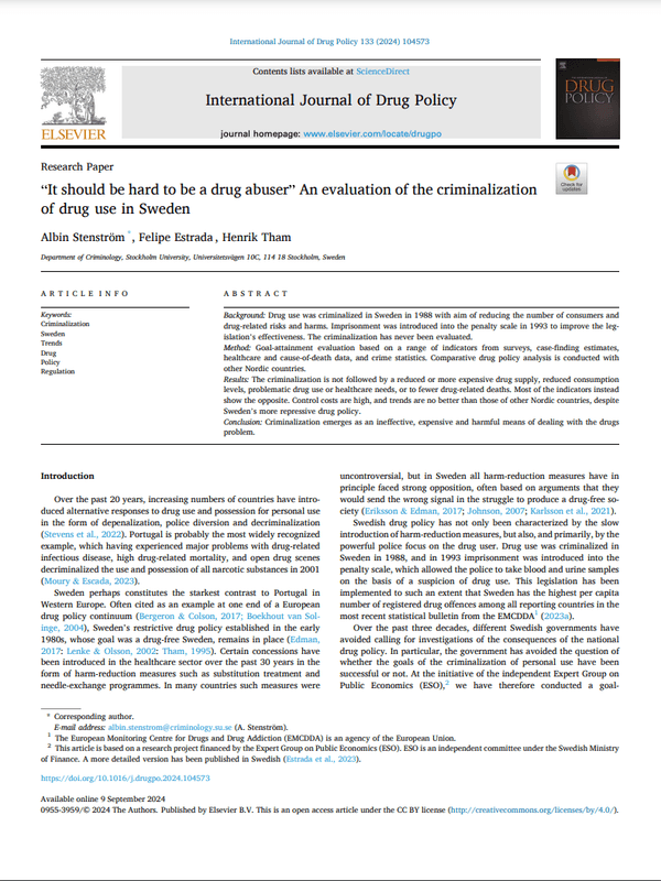 “It should be hard to be a drug abuser”: An evaluation of the criminalization of drug use in Sweden