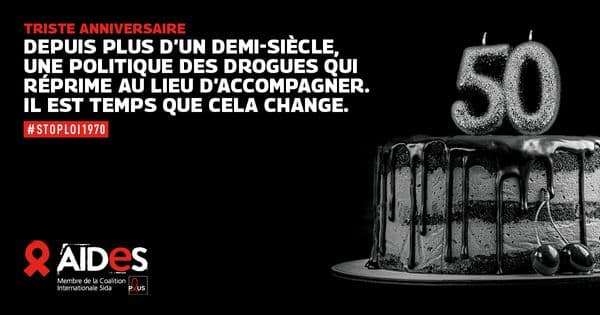 Anniversaire de la loi de 1970 : AIDES se mobilise contre les politiques des drogues répressives