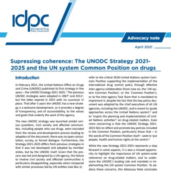 Supprimer la cohérence : La stratégie 2021-2025 de l'ONUDC et la position commune du système des Nations Unies sur les drogues