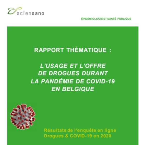 L’usage et l’offre des drogues durant la pandémie de COVID-19 en Belgique