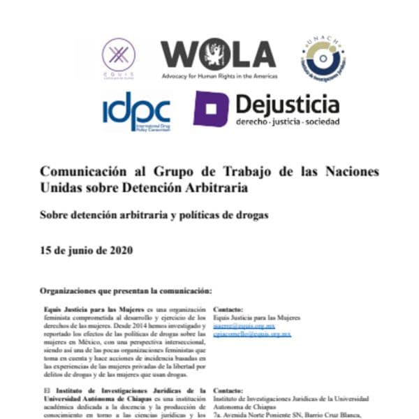 Detención arbitraria y políticas de drogas - Comunicación al Grupo de Trabajo de la ONU sobre Detención Arbitraria