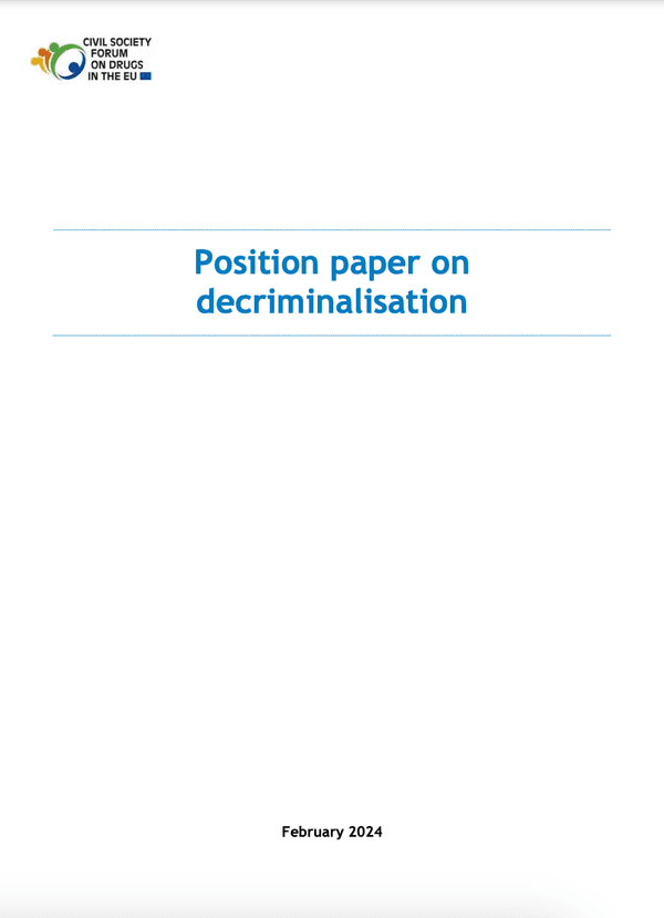 Forum de la société civile sur les drogues dans l'UE : Document de position sur la décriminalisation