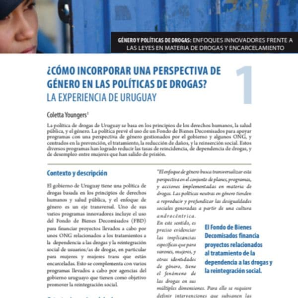 Género y políticas de drogas: experiencias de referencia frente a las leyes en materia de drogas y el encarcelamiento