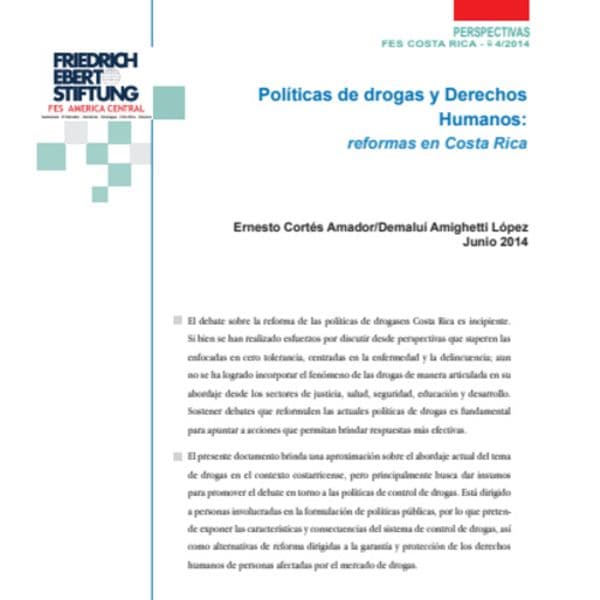 Políticas de drogas y derechos humanos: reformas en Costa Rica