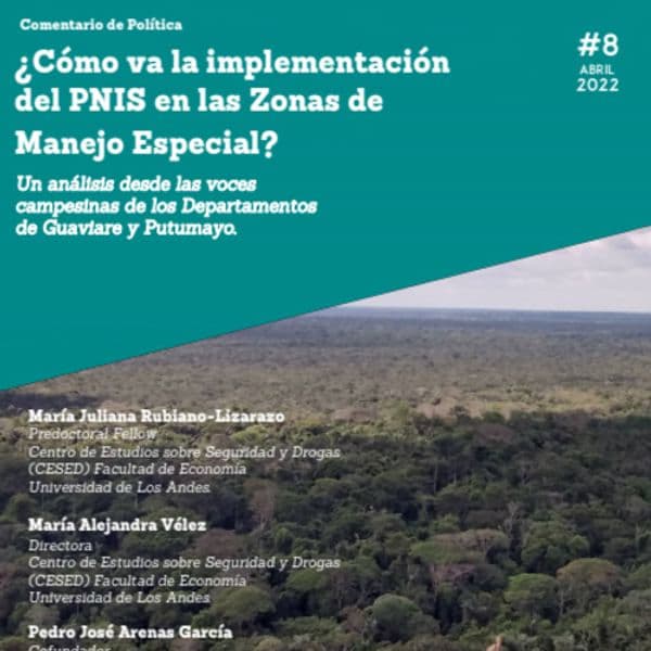 ¿Cómo va la implementación del PNIS en las Zonas de Manejo Especial?